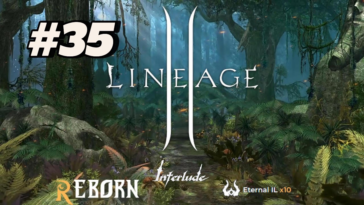 Lineage2 Reborn Interlude Eternalx10 - #35 - Warlord - Continuation of the subclass quest - NoComent