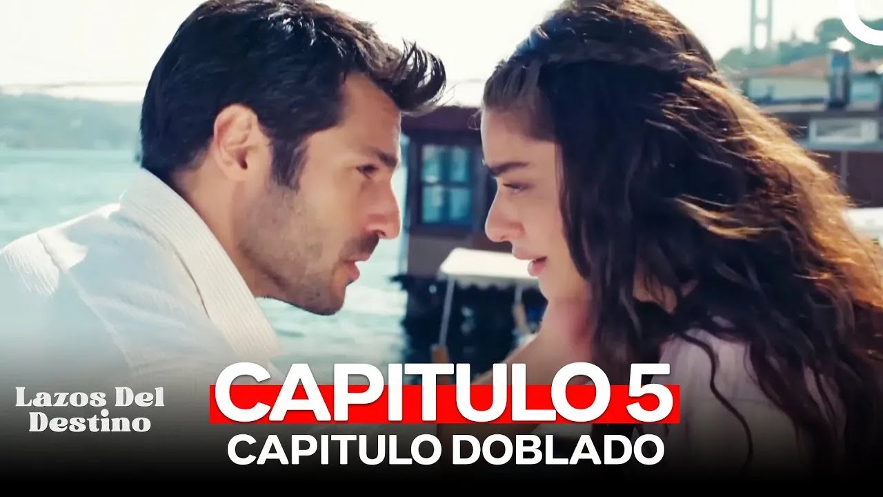 Lazos Del Destino Capitulo 5 (Versión en HD)
