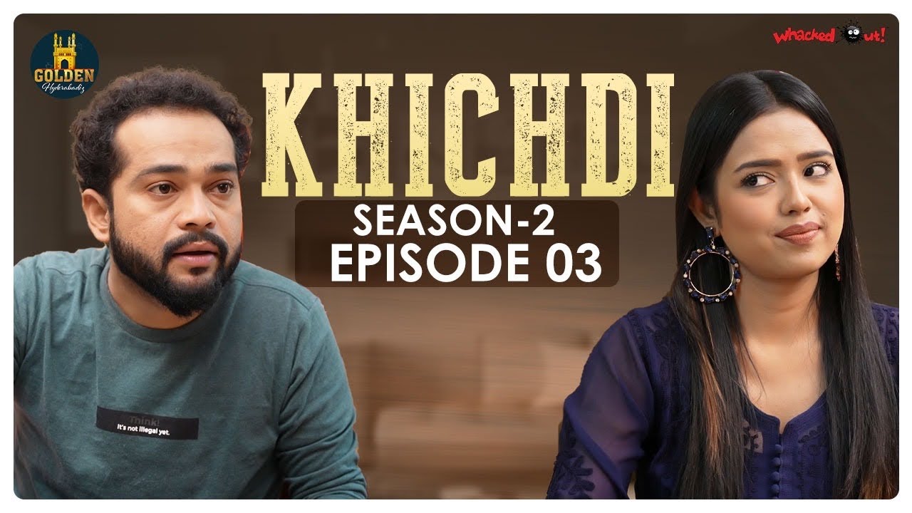 Khichdi Episode 3 | Season 2 | Hyderabadi Couple Videos | 2022 Husband Wife Videos | Abdul Razzak