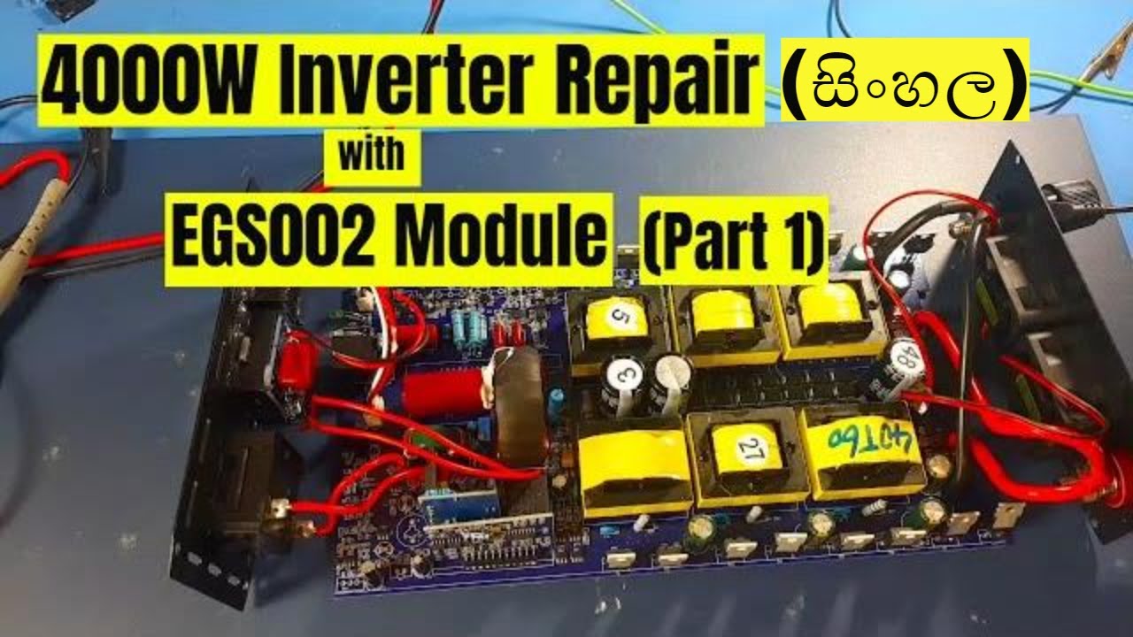 #026     4000W inverter Repair part1 in සිංහල
