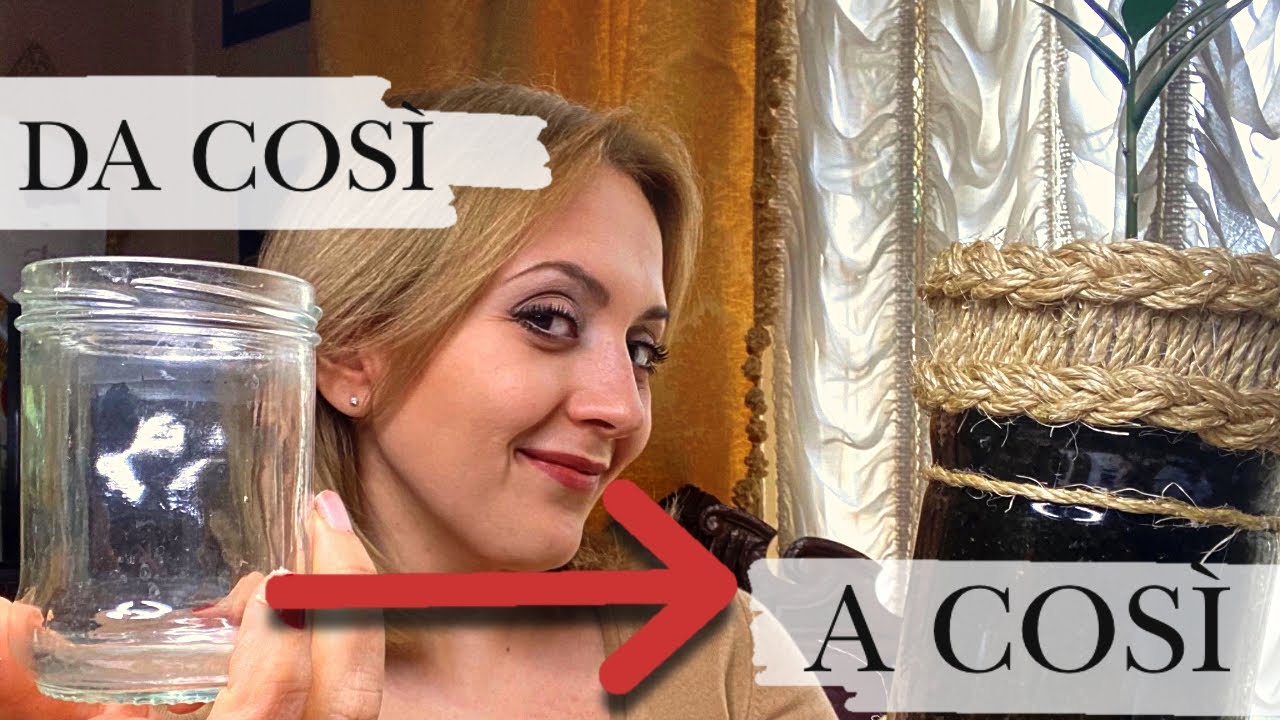 Come TRASFORMARE UN BARATTOLO  DI VETRO IN UN VASETTO da arredo! ( riciclo/ home decor) Arte per Te