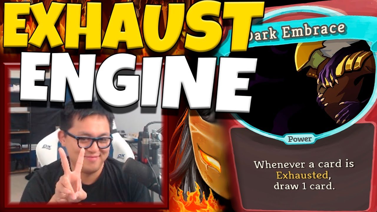The Exhaust Engine / Amaz / Slay the Spire