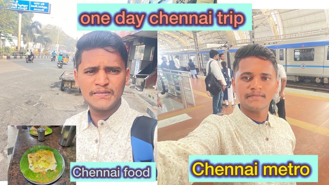 Chennai city tour ! Food experience !and Chennai metro experience!!!😍