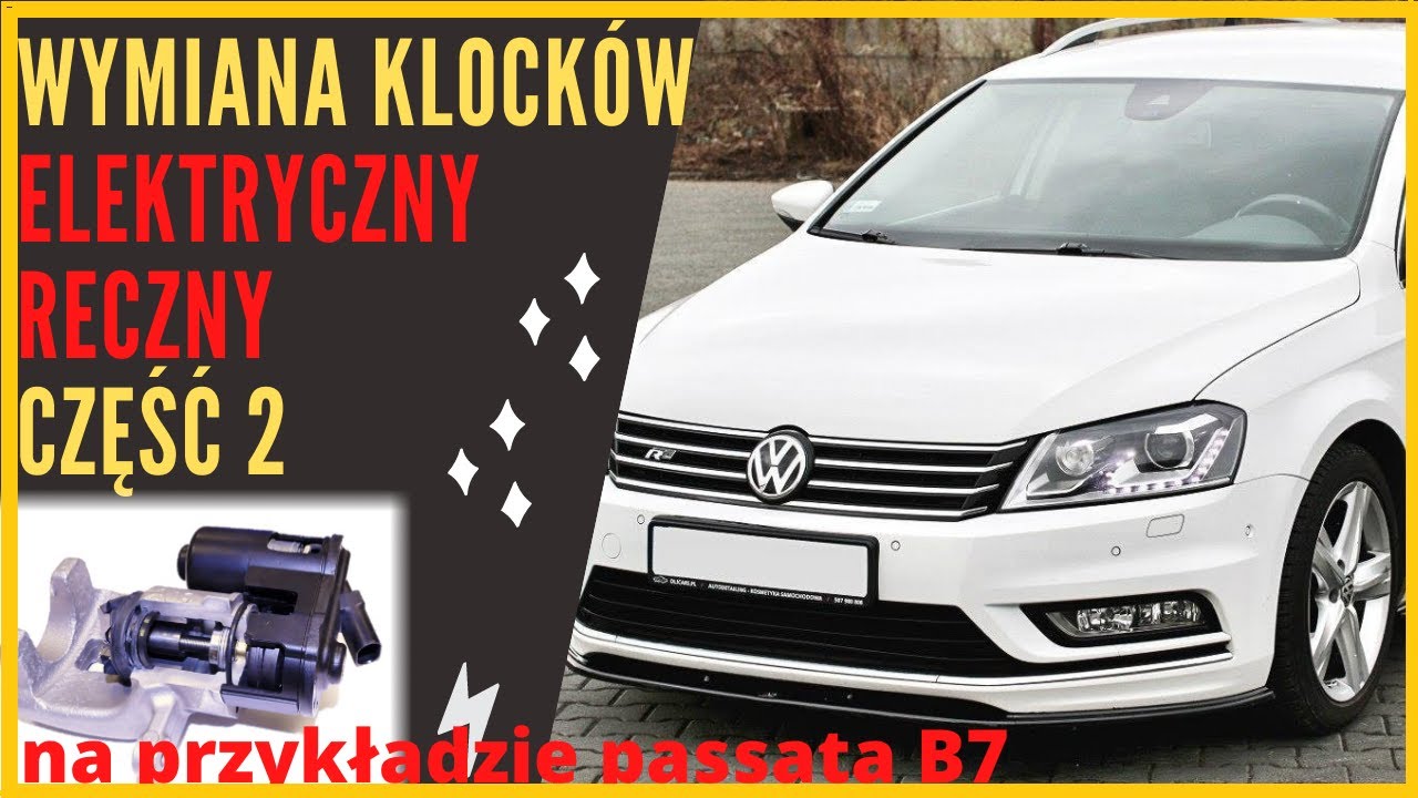 Wymiana klocków tył PASSAT B7 /elektryczny ręczny sposób 2