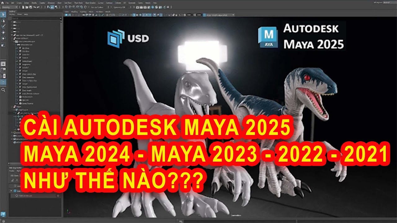 C&agrave;i Autodesk Maya 2025 - 2024 - Maya 2023 - Maya 2022 Như Thế N&agrave;o ?