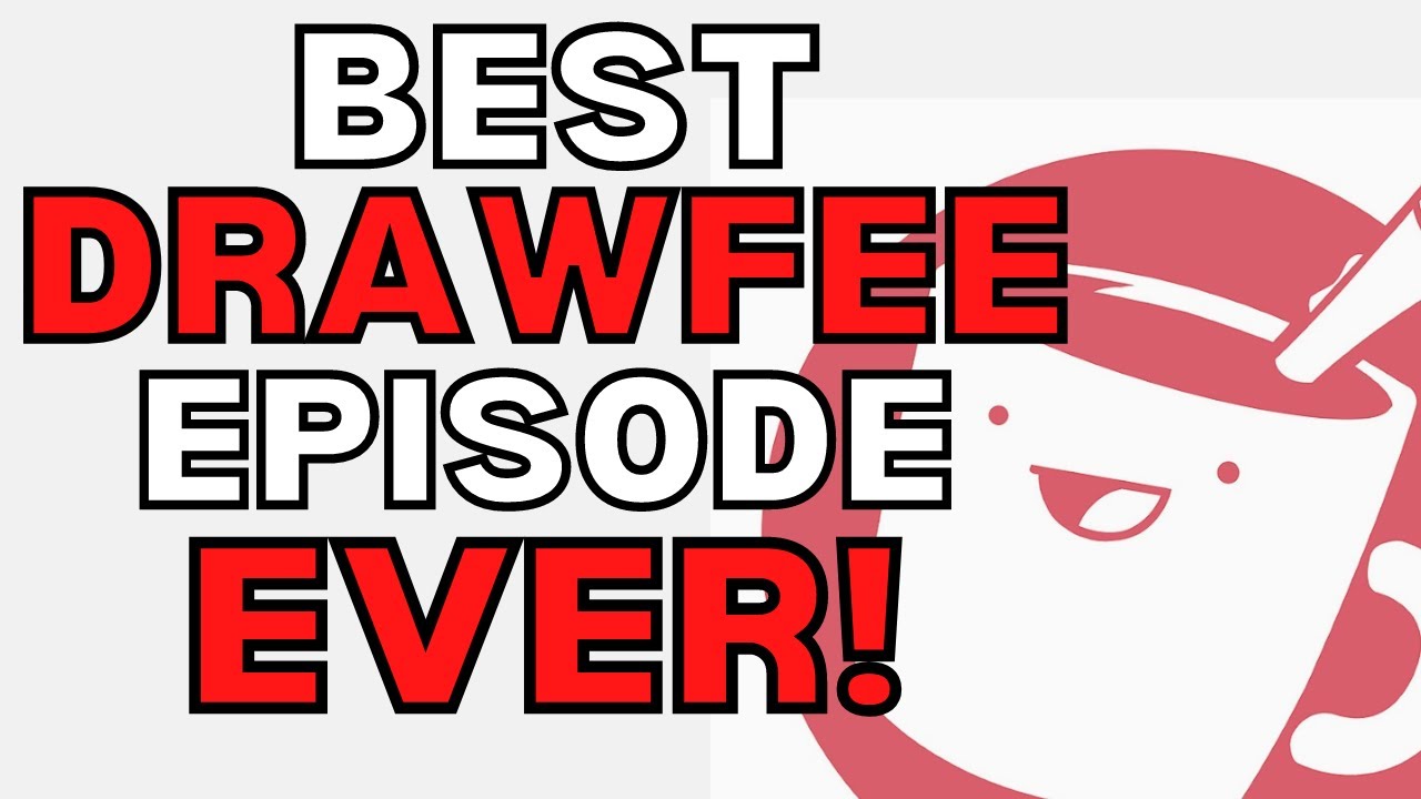 The Greatest Drawfee Episode Ever! (Parody) #drawfee