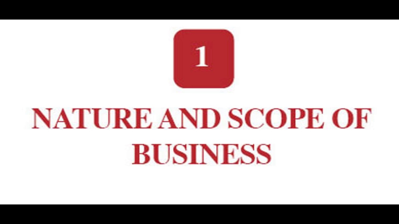 NIOS Business Studies - Nature and Scope of Business - Chapter 01
