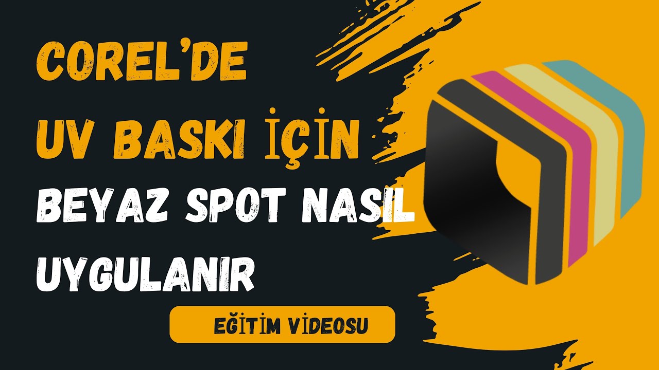 UV Baskı için Corel'de Spot Renk Ayarları | Beyaz & Vernik