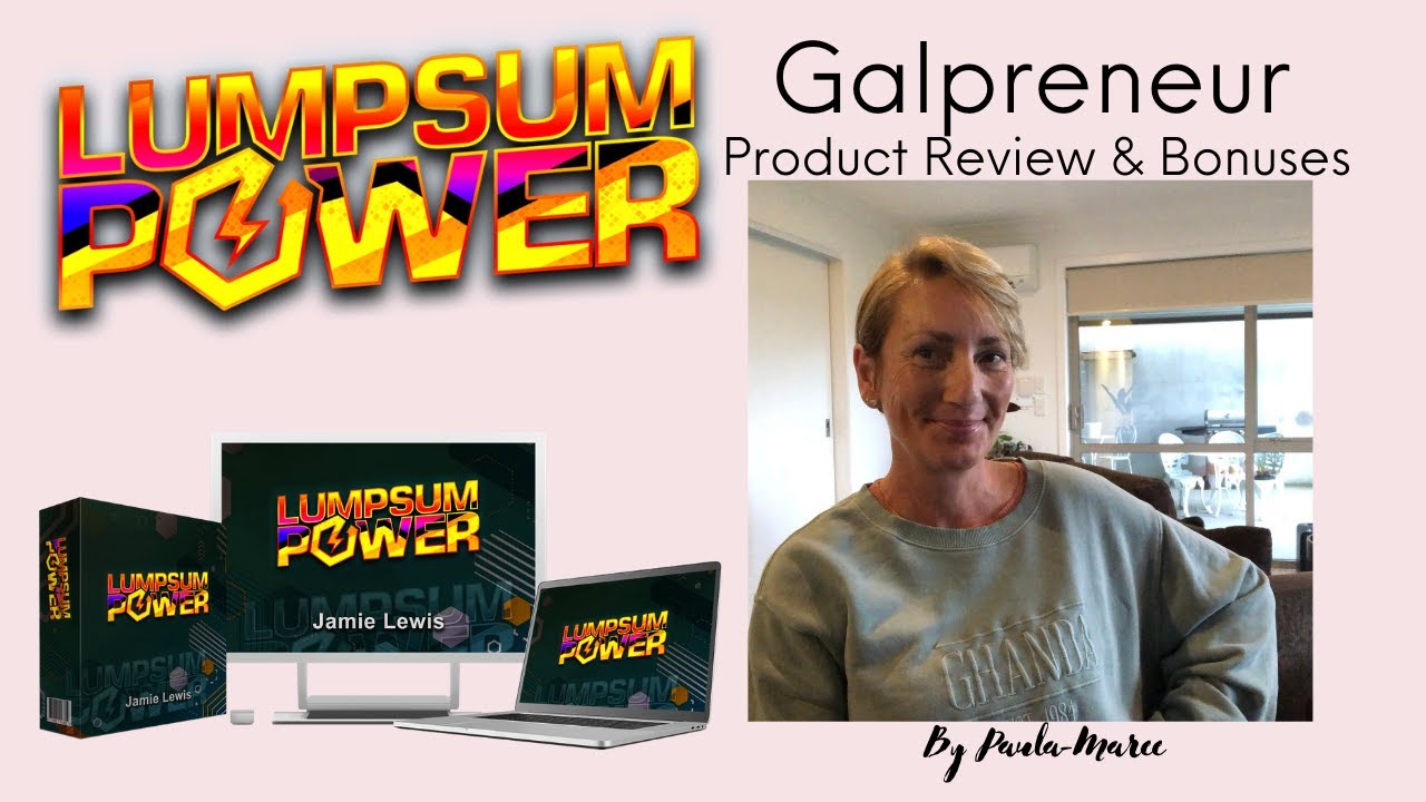💁🏼&zwj;♀️LumpSum Power Review, Demo & My Exclusive Bonuses To Boost Your Results