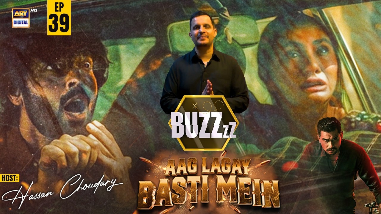 BUZZ Exclusive: Aag Lagay Basti Mein – Grand Promotional Event! | Episode 39 | ARY Digital