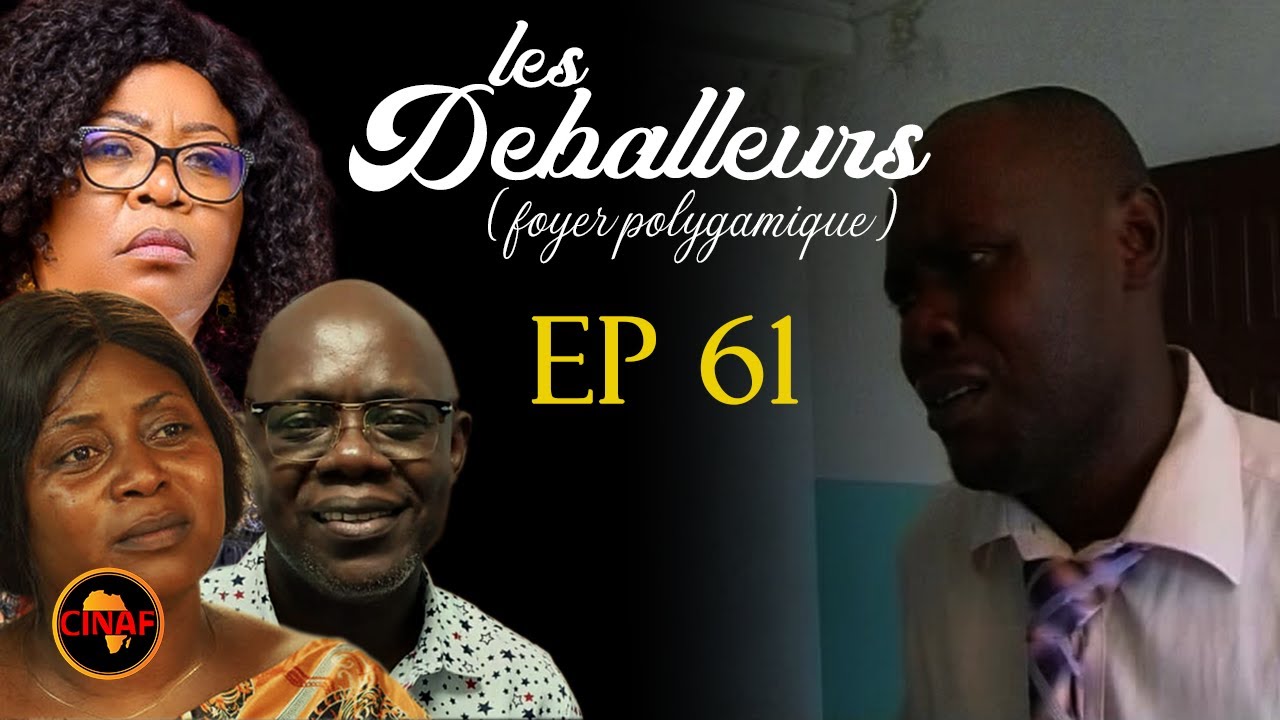 FOYER POLYGAMIQUE  : Épisode 61 (série africaine)