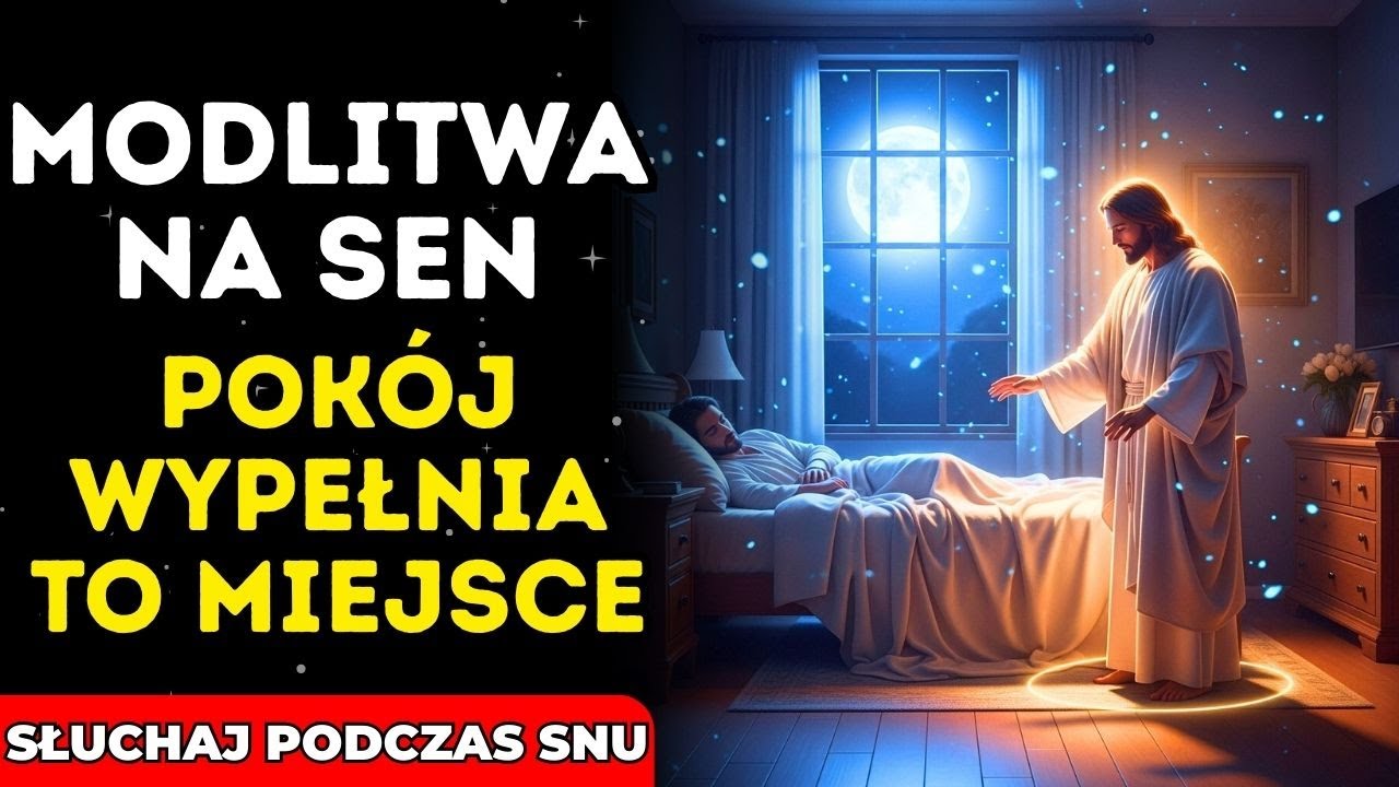 🙏 DUCHU ŚWIĘTY, OCZYŚĆ MÓJ DOM: Oddal Wszelkie Zło Przed Snem Tej Nocy 🌙