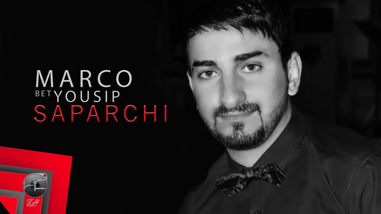 Marco Betyousip - Saparchi | Official