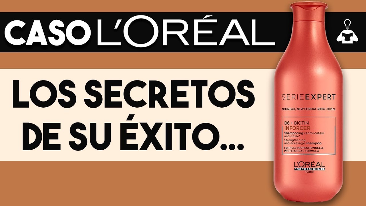 👱🏻‍♀️ ¿Por qué ha Triunfado la Empresa L'Oréal? | Caso L'Oréal