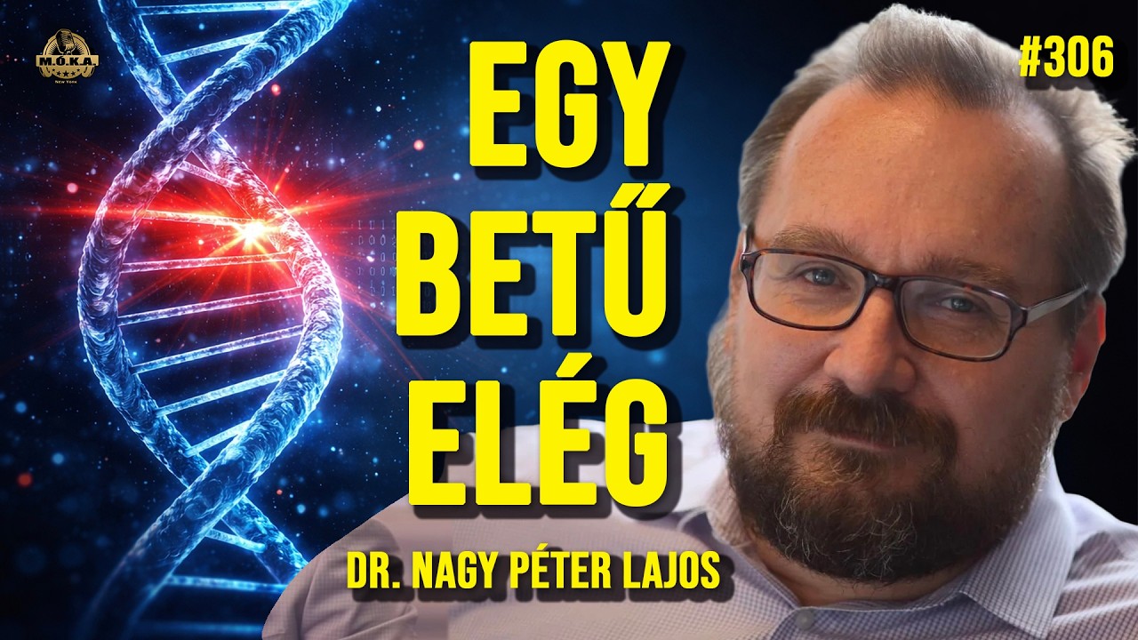 Genetikai mutáció: amikor egy betű megöli az életedet – Dr. Nagy Péter | MÓKA Podcast ep. 306