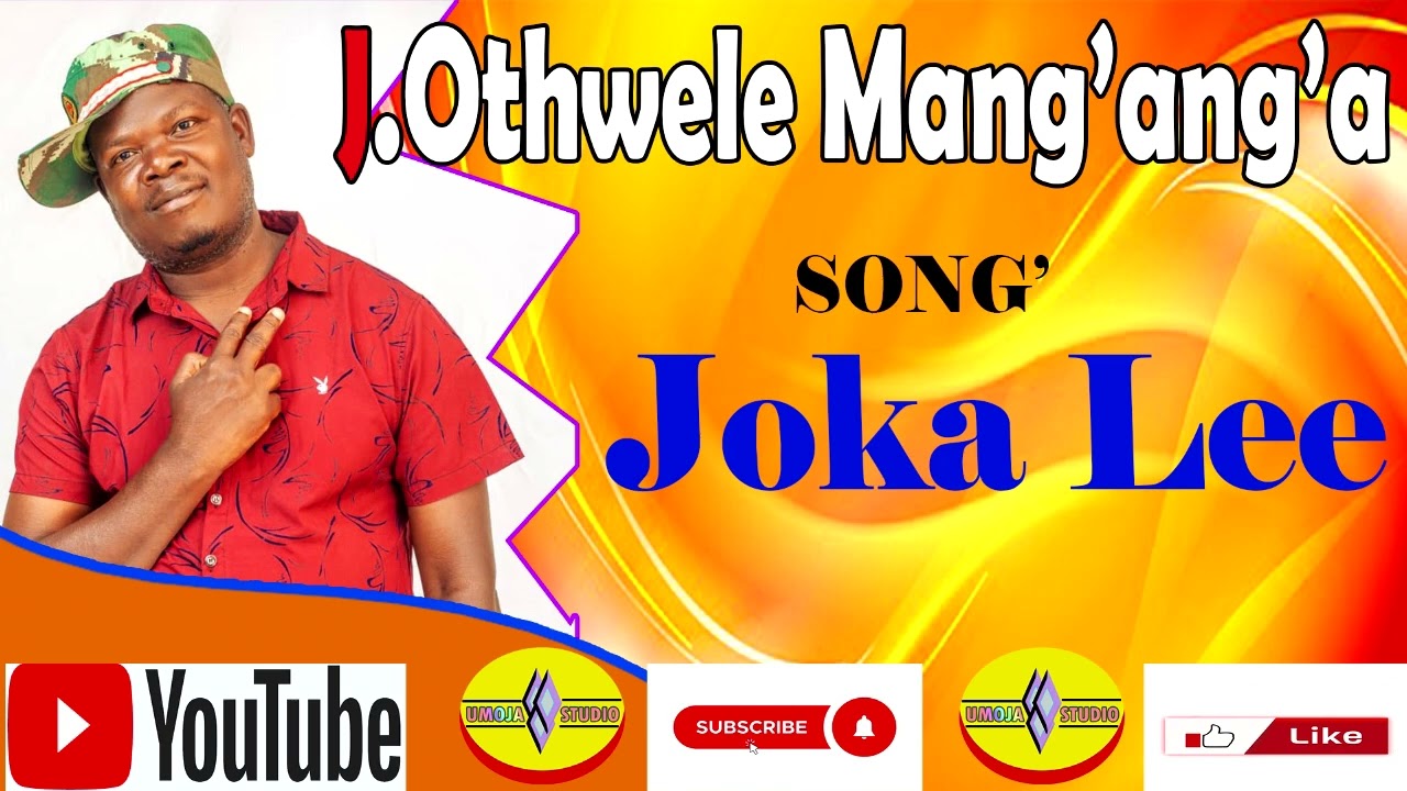 Othwele mang'ang'a_Joka Lee_Official Music_Umoja Studio