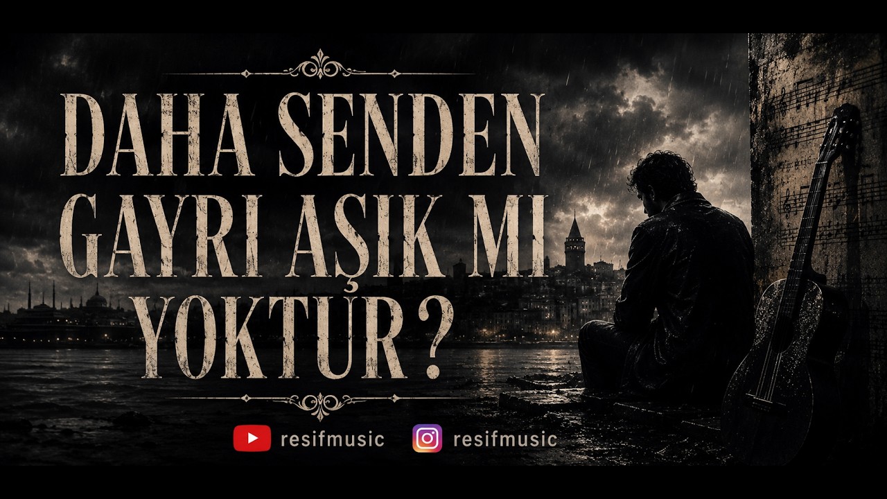 daha senden gayrı aşık mı yoktur?