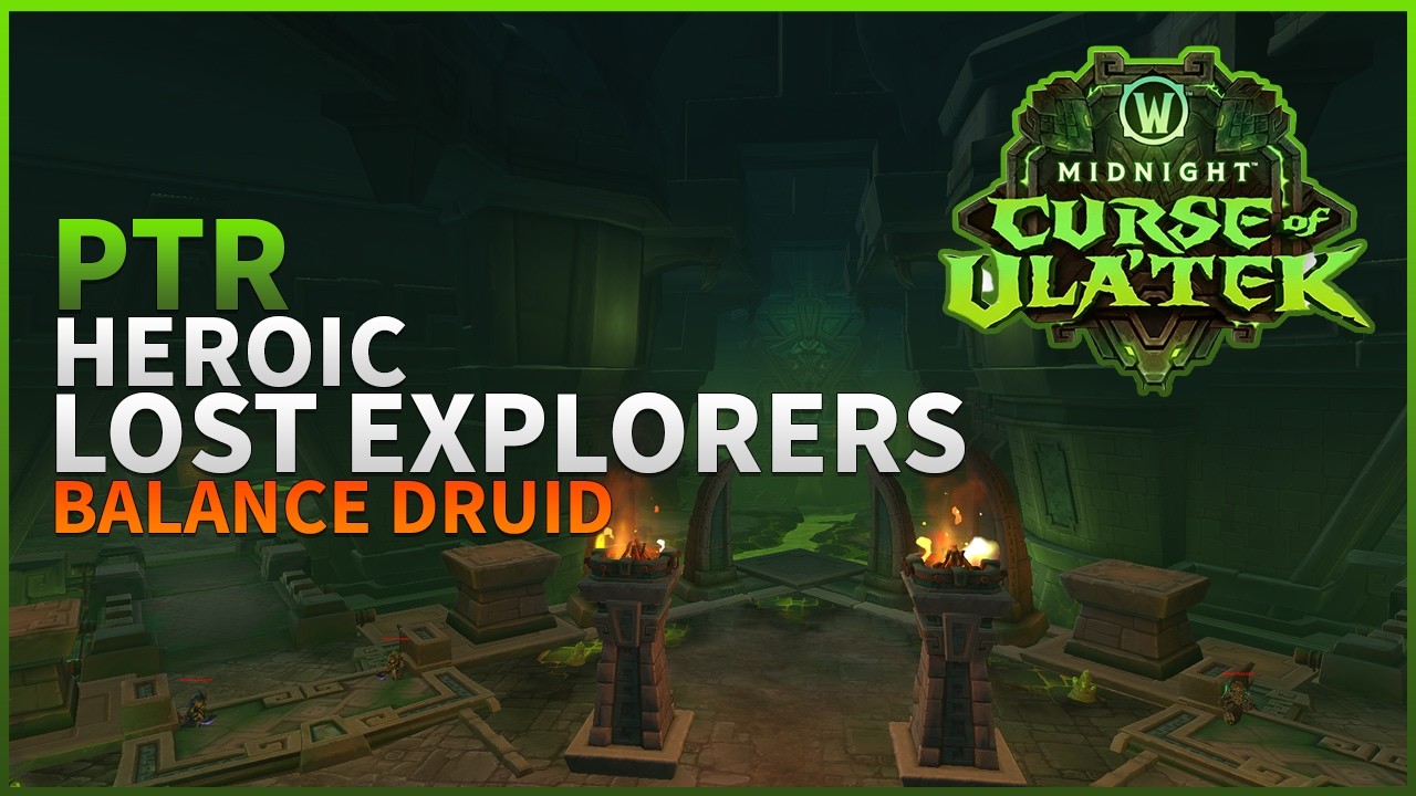 Heroic Lost Explorers | Midnight 12.1 Raid Testing | Venomous Abyss | Balance Druid