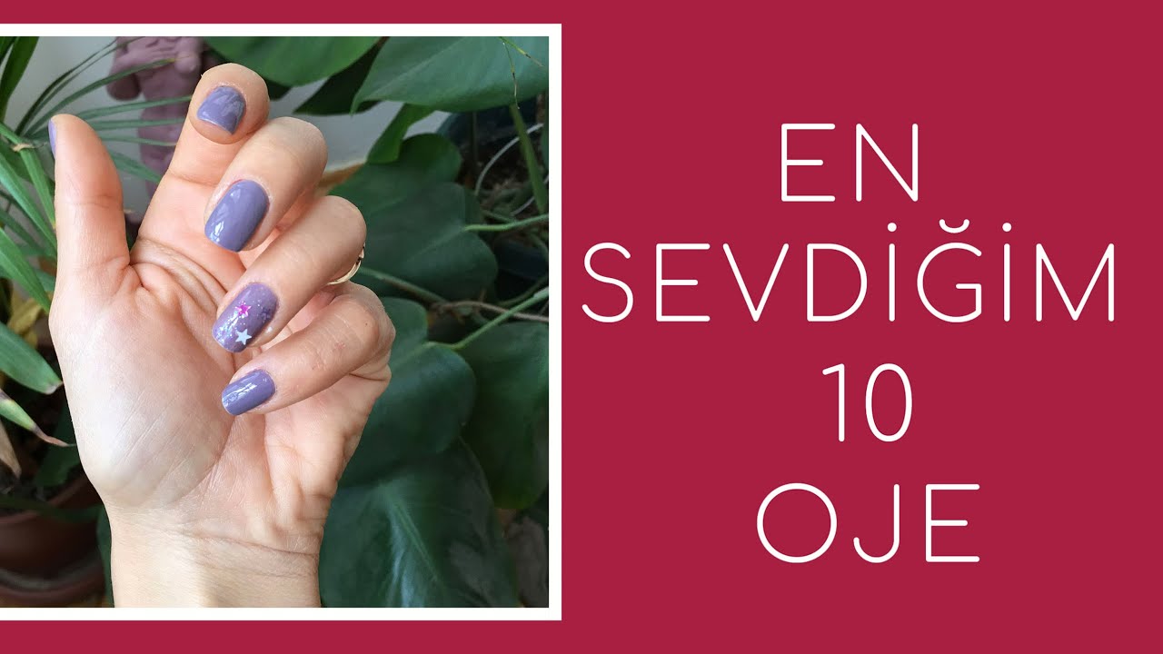En Sevdiğim 10 Oje 💅🏻 | Büşra Güler