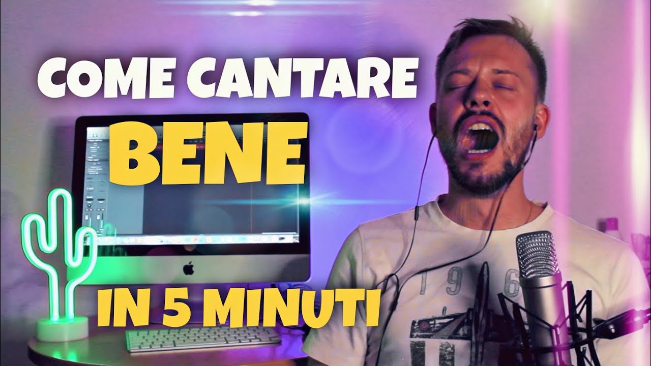 COME CANTARE BENE SUBITO IN 5 MINUTI!