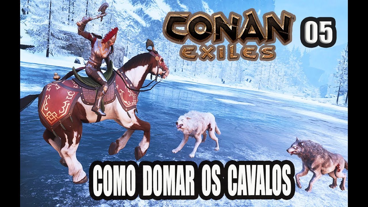 COMO DOMAR E LOCALIZAR OS CAVALOS - CONAN EXILES GUIA T4EP5 NOVA TEMPORADA 2020