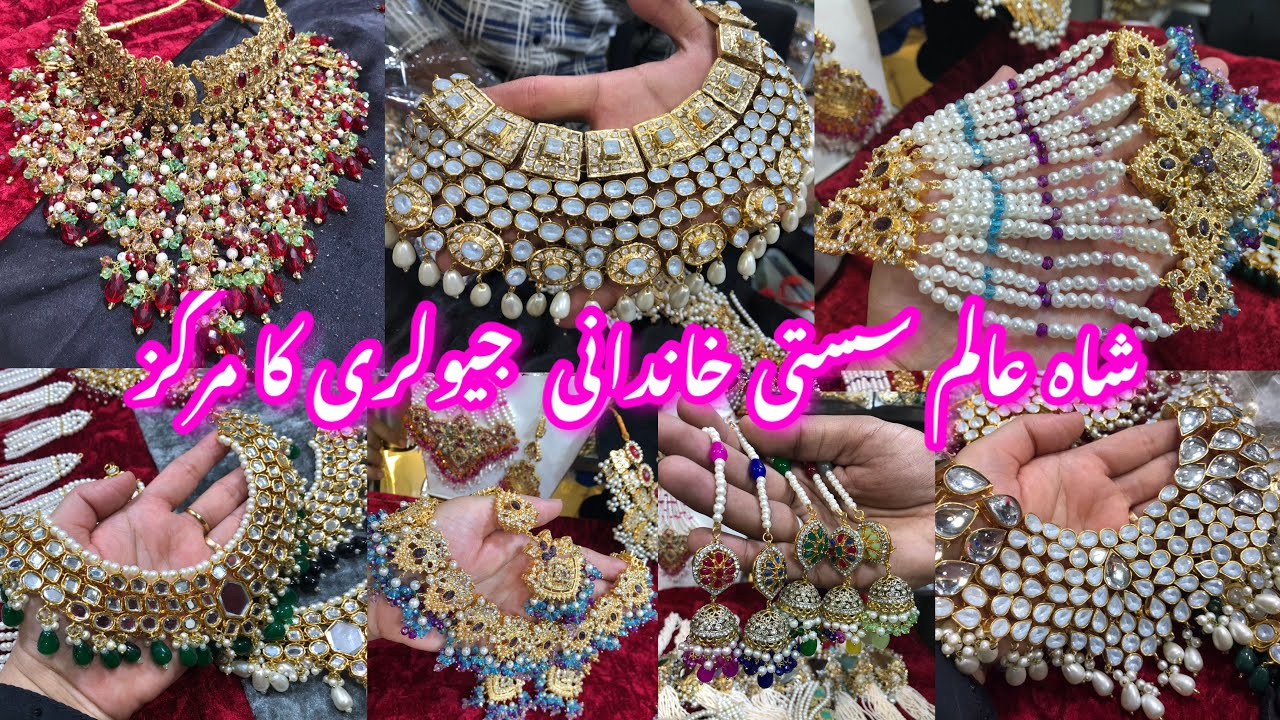 Shahalam Wholesale Jewellery Market Lahore || Artifical Jewellery || Bridal Jewellery