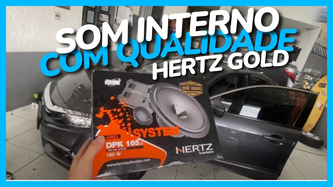 SOM DE QUALIDADE INTERNO CIVIC G10 - KIT 2 VIAS HERTZ DPK 165.3 - GOLD EDITION