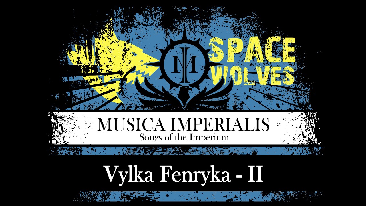 [ WH 40K ] Vylka Fenryka - II - Space Wolves ( SUNO.AI )