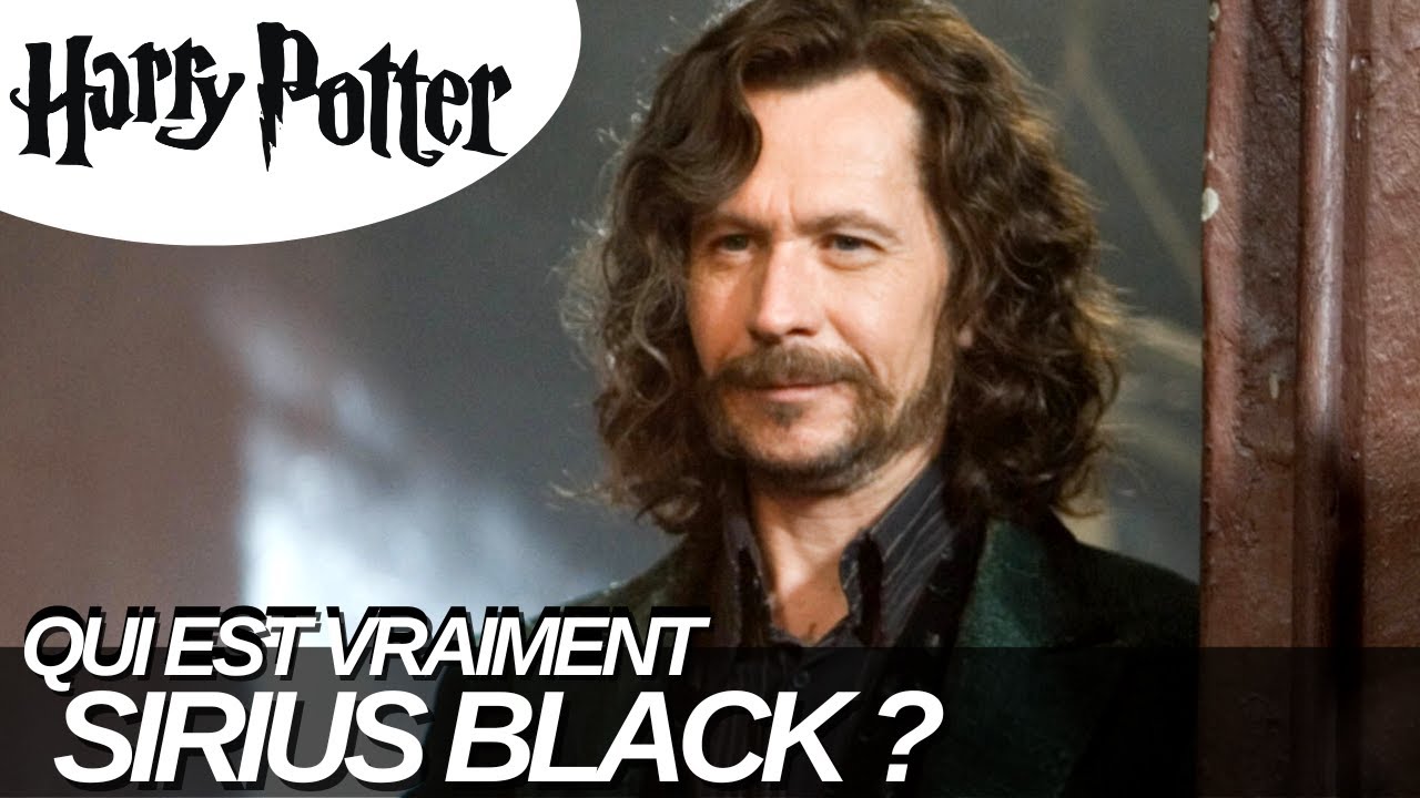 QUI EST VRAIMENT SIRIUS BLACK ?