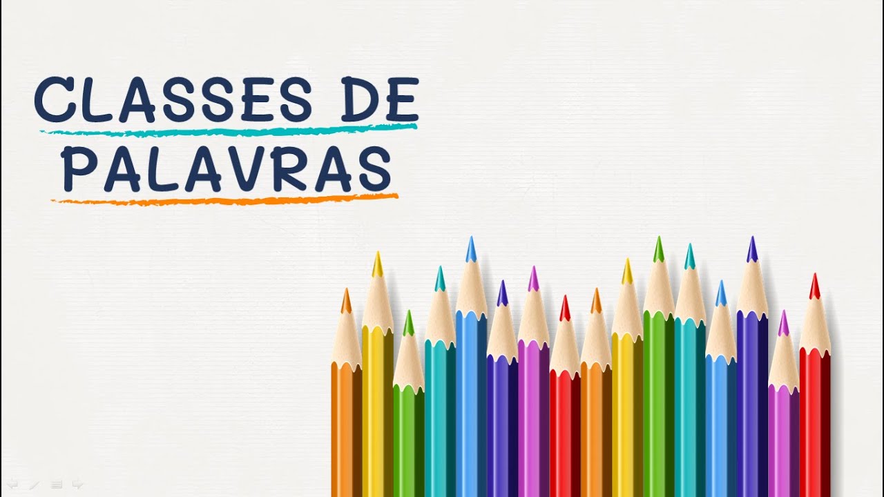 CLASSES DE PALAVRAS