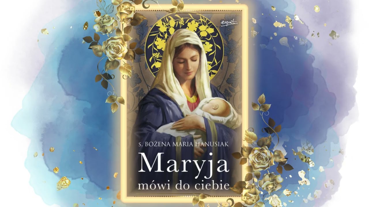 Maryja mówi do ciebie  - 26 listopada