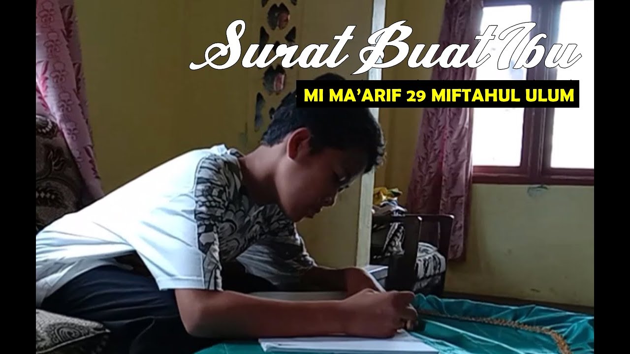 SURAT BUAT IBU - MIMA 29 Miftahul Ulum