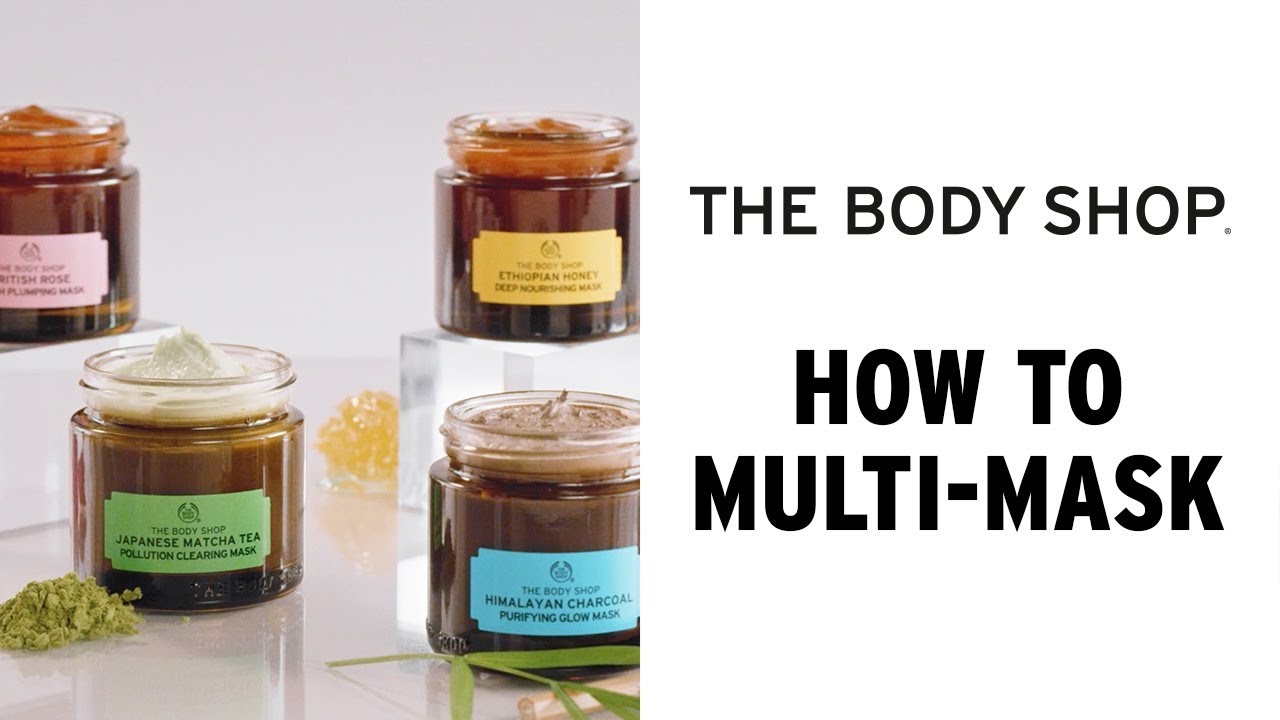 Face Masks: Our Multi-Masking Ritual – The Body Shop