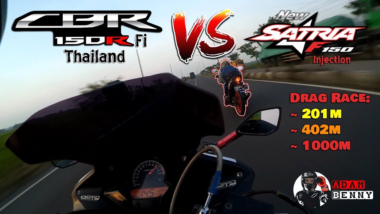 HOT! CBR 150R Fi Thailand VS Satria 150 Fi Drag Race on 201m, 402m, & 1000m! - By. Adam Benny