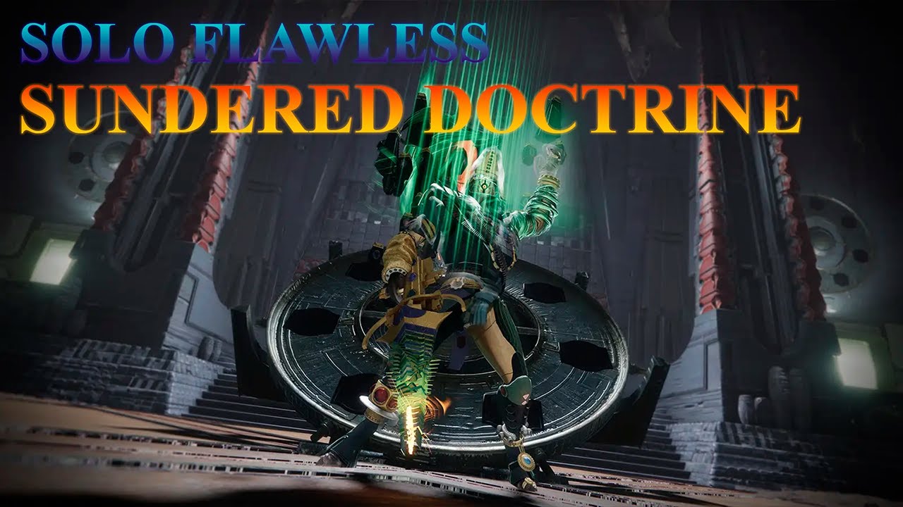 Solo Flawless - Sundered Doctrine Dungeon[Titan]