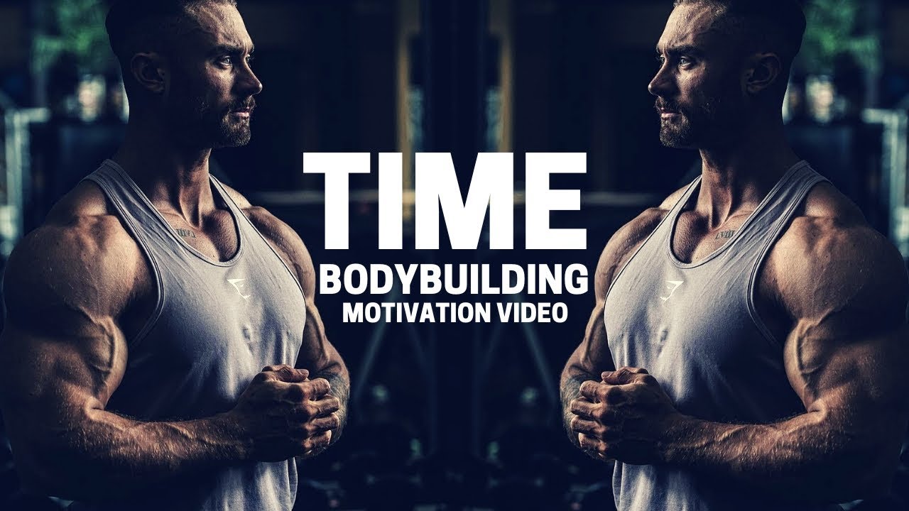 Bodybuilding Motivation Video - TIME | 2018