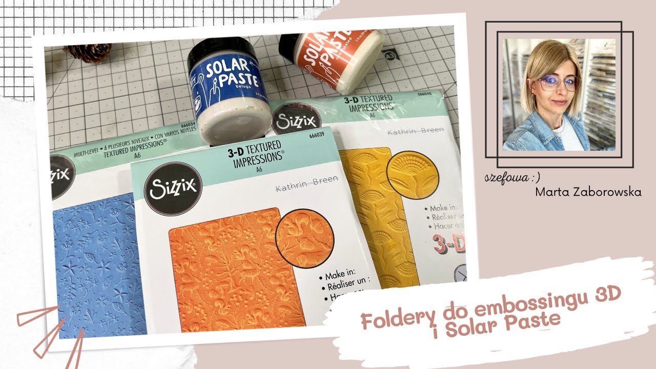 PRODUKT | Foldery do embossingu 3D Sizzix i Solar Paste - pomysł na efektowne tła 🔥⭐️