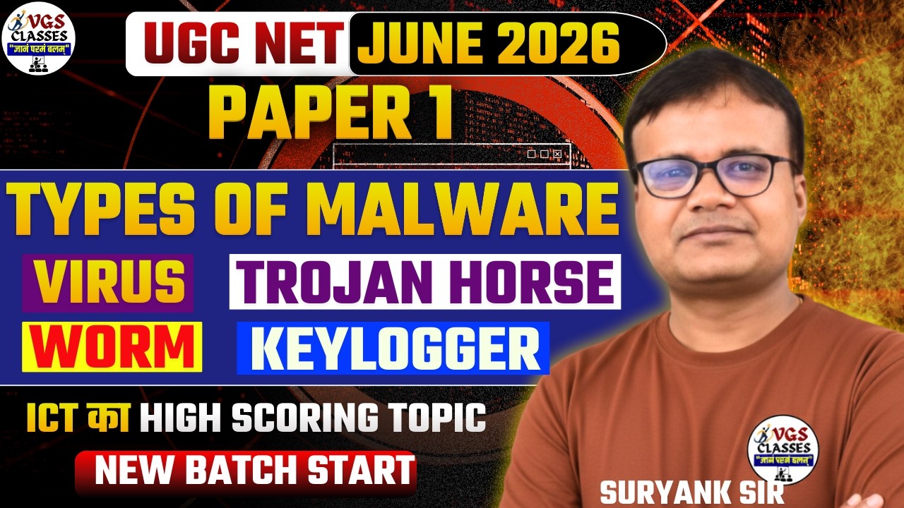 UGC NET PAPER 1 ICT | Types Of Malware | UGC NET PAPER 1 JUNE 2026 | SURYANK SIR
