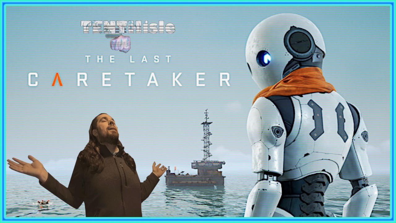 The Last Caretaker | EMBRACE THE BOAT | SESSION TWO
