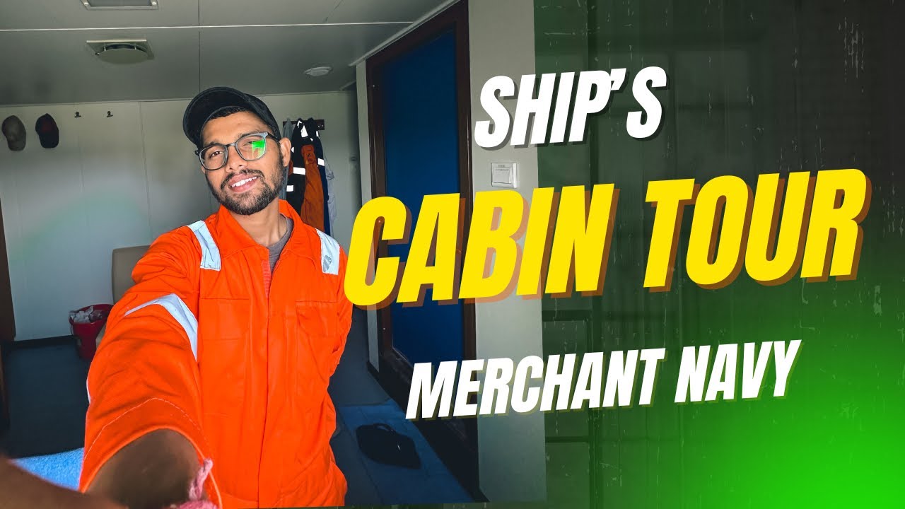 Ships Room Tour l Its My 2nd New Ship l Merchant Navy Vlog EPISODE 2