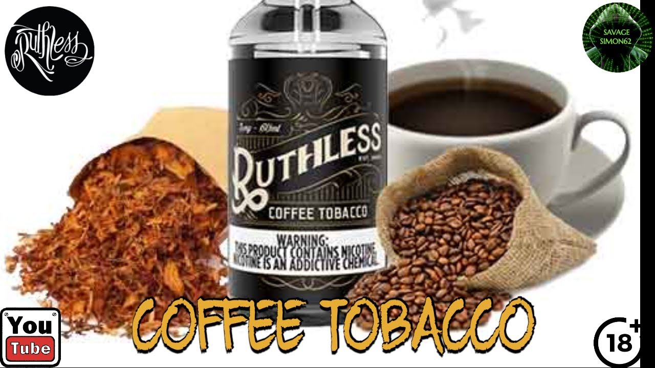 RUTHLESS COFFEE TOBACCO / E-LIQUID REVIEW 🔞 #ruthlessvapor #eliquidreview #vape