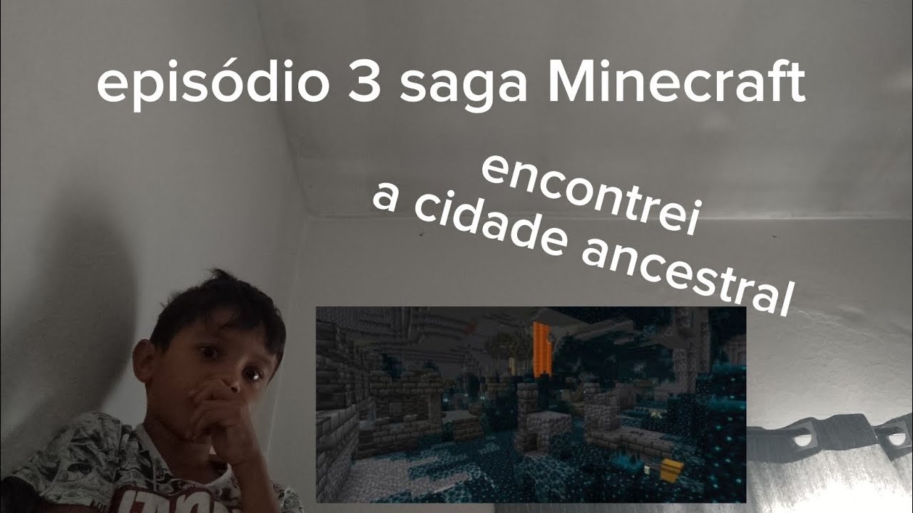 Episódio 3 saga Minecraft encontrei na caverna nova a cidade ancestral 😱😱