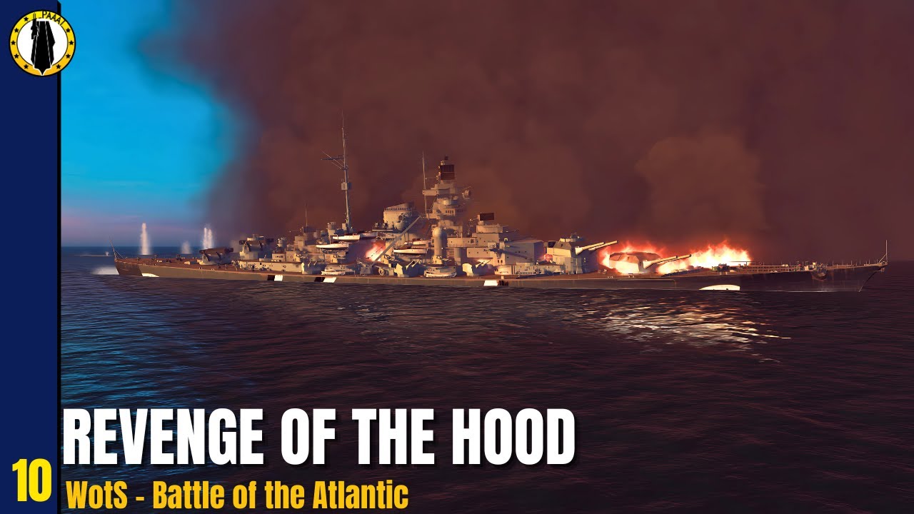 War on the Sea | Battle of the Atlantic Mod | Ep. 10 - Revenge of the HMS Hood
