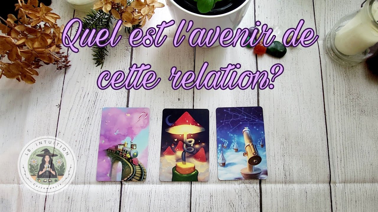 Quel est l'avenir de cette relation? Guidance sentimentale