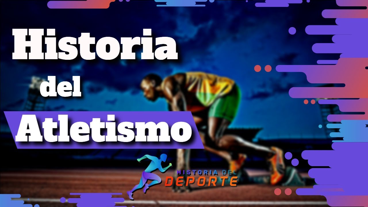 HISTORIA DEL ATLETISMO - Origen del deporte mas antiguo 🏃🎽😉