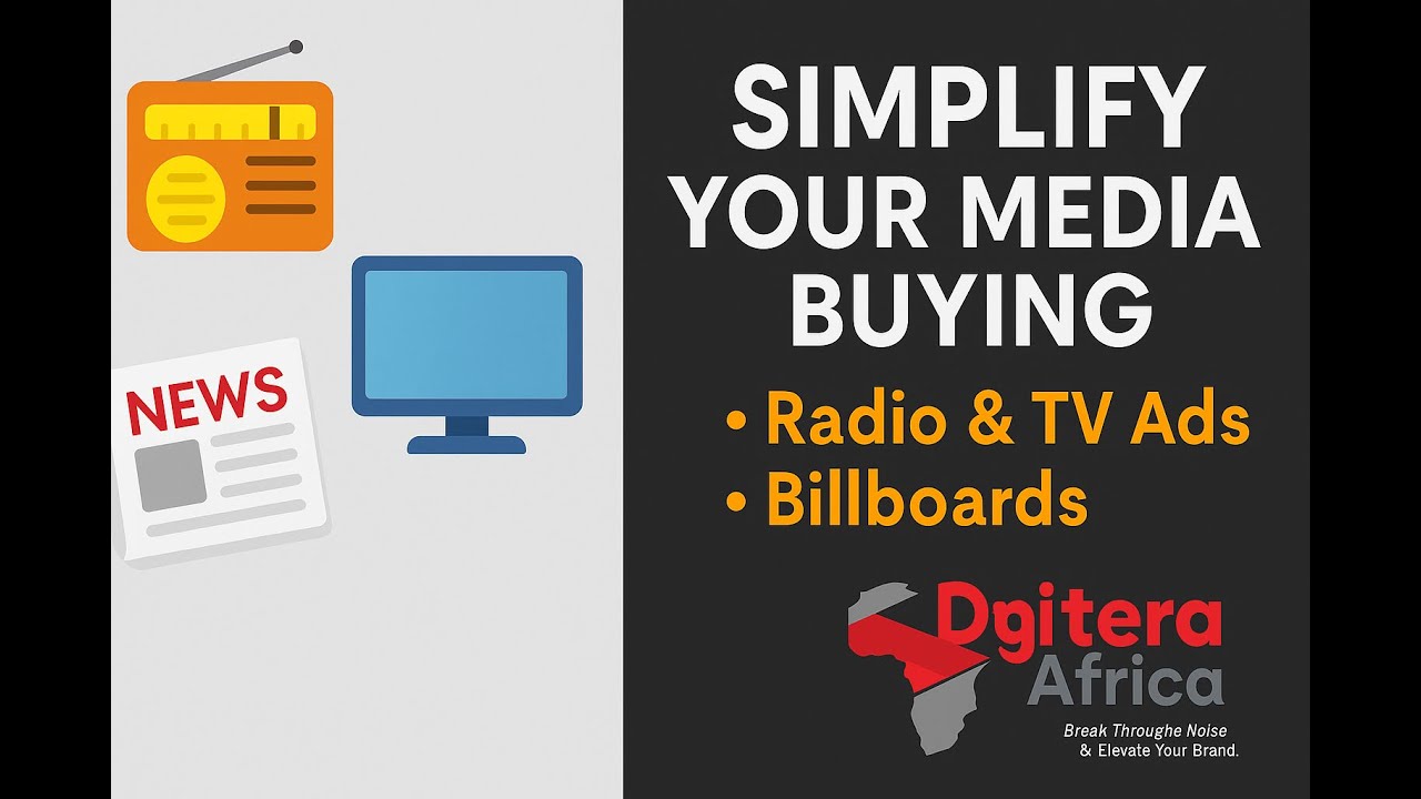 Digitera Africa | Media Buying Services for Radio, TV & Billboards in Kenya