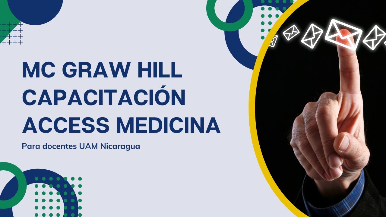 MC Graw Hill Capacitaci&oacute;n Access Medicina para docentes UAM