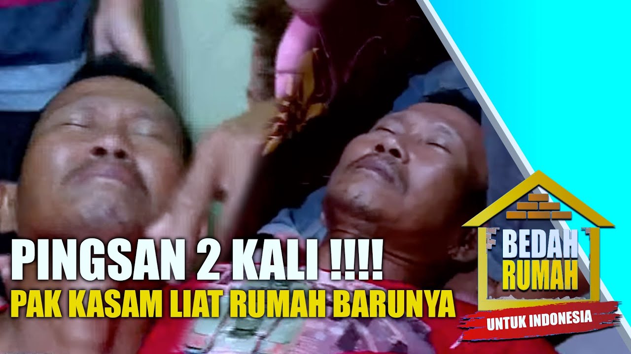 PINGSAN 2 KALI !!! Pak Kasam Gak Sanggup Liat Rumah Barunya | BEDAH RUMAH