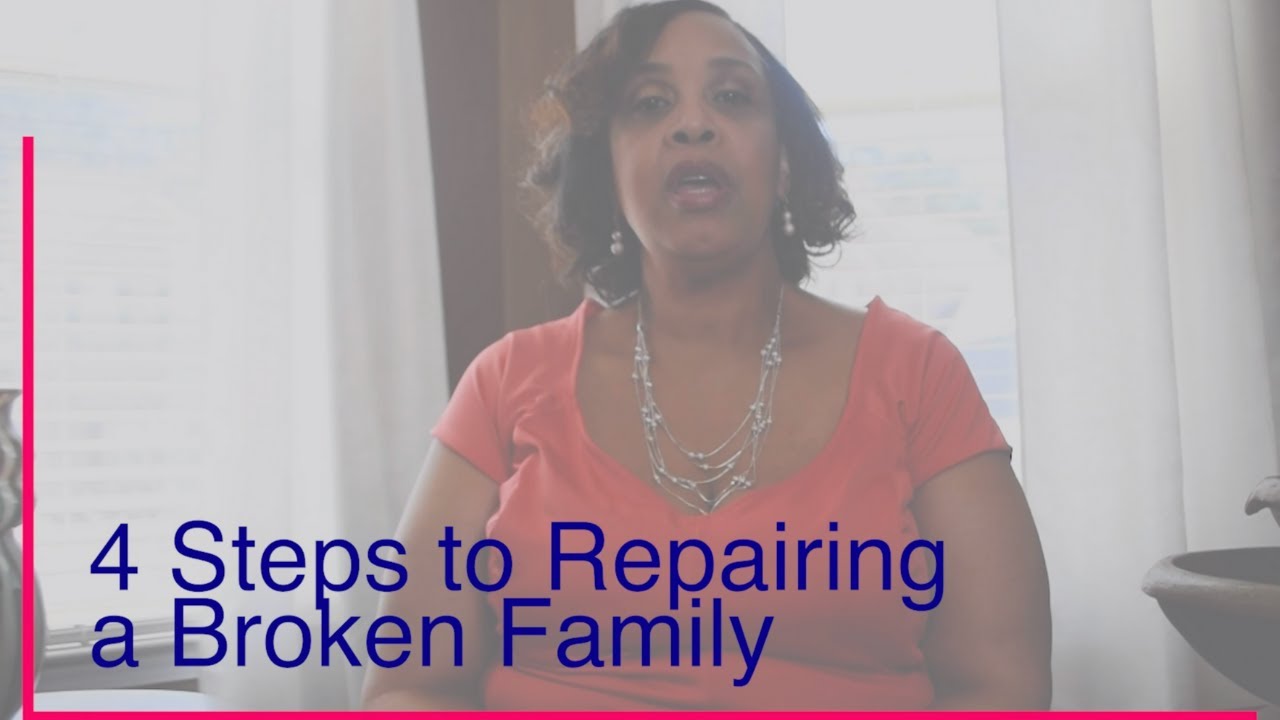 4 Steps to Healing a Broken Family | Transparenting