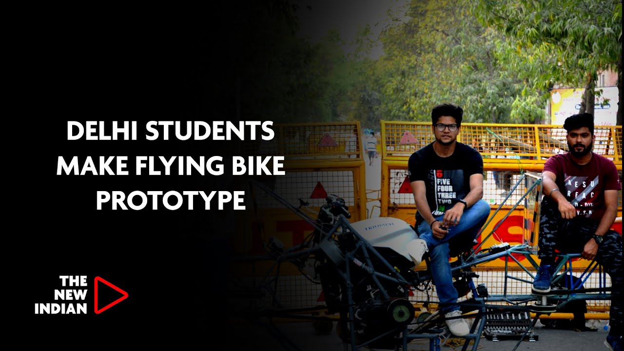 Can India Make World's Another Flying Bike?Delhi Students Attempt It